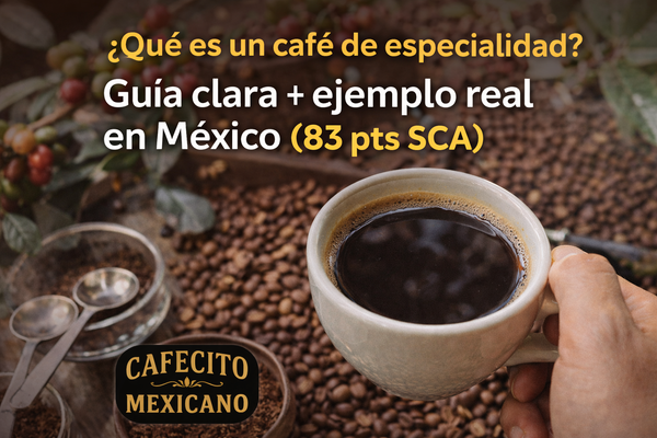 ¿Qué es un café de especialidad? (Y cómo saber si realmente lo es)